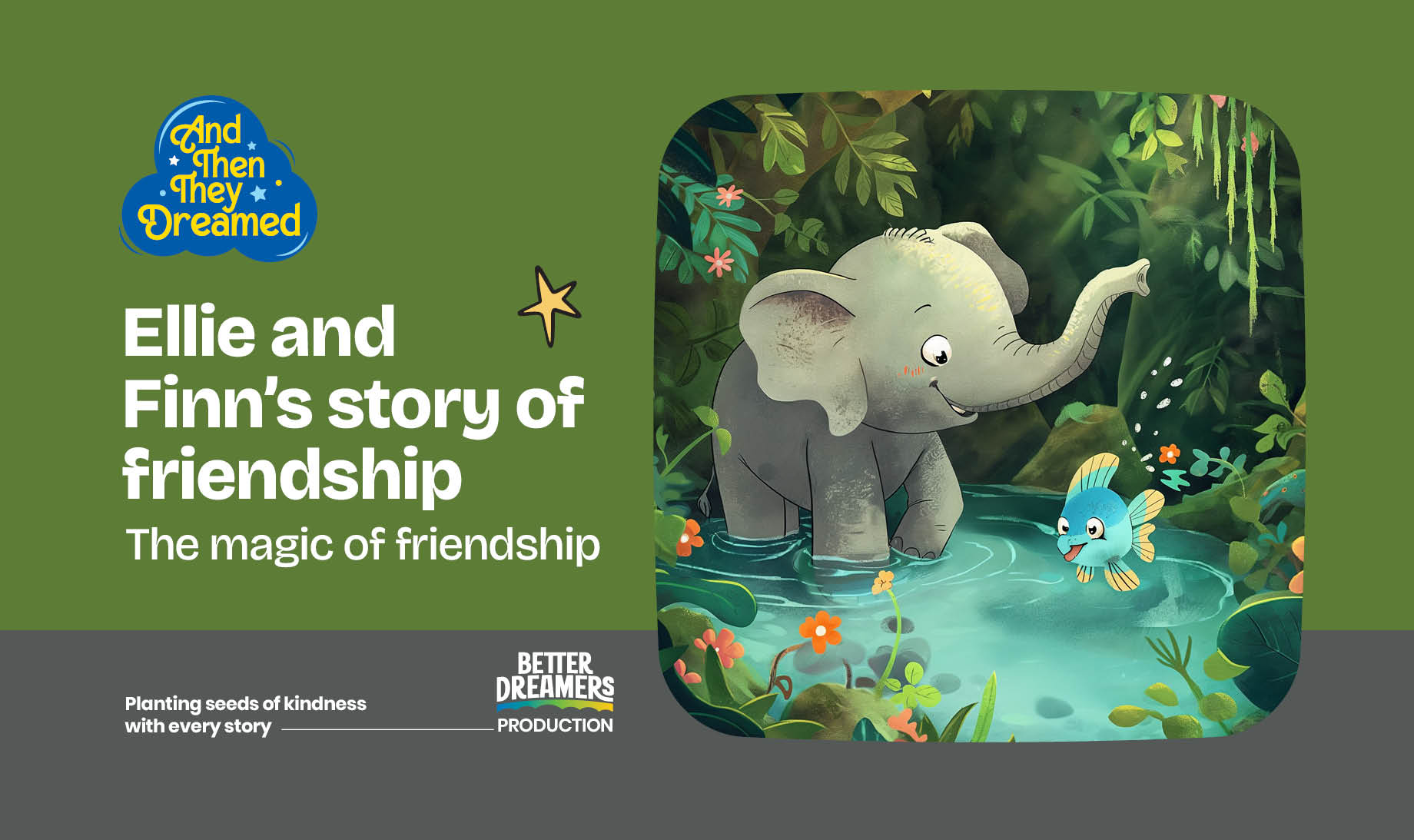 Ellie and Finn's story of friendship