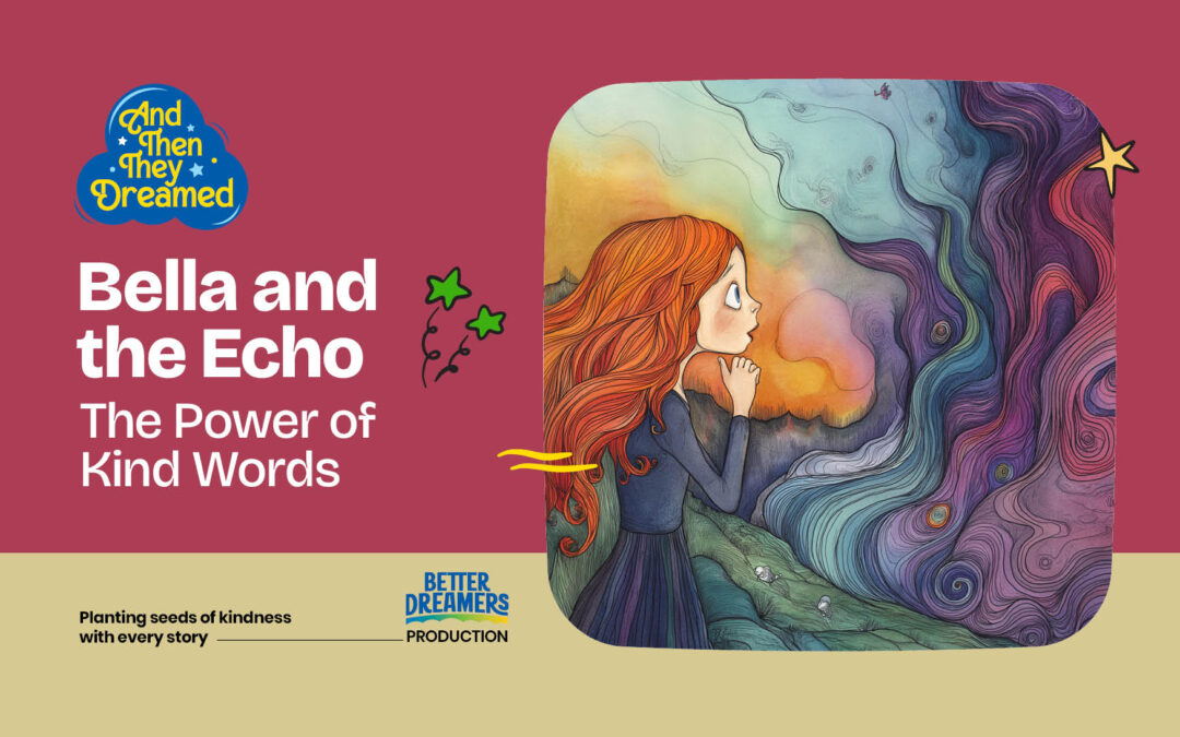 Bella and the Echo
