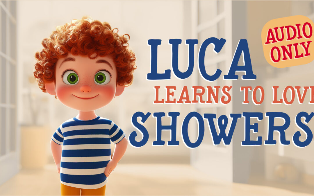 Luca Learns to Love Showers
