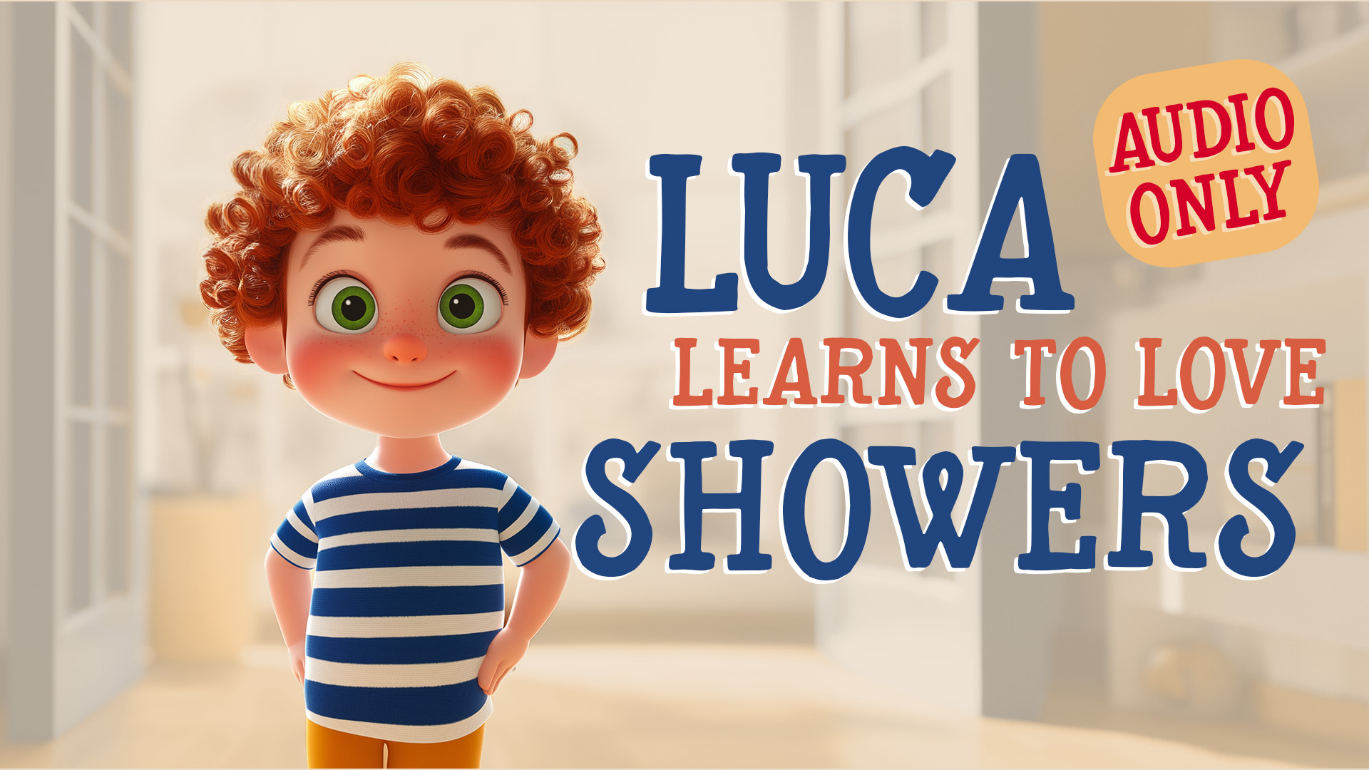 Luca Learns to Love Showers